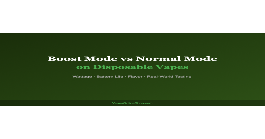 boost mode vs normal mode vape